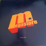 Megastore - Show Me!