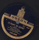 Schellack - Mehul / Planquette - Le Chant Du Départ / Sambre-&-Meuse
