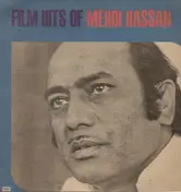 Mehdi Hassan - Film Hits Of Mehdi Hassan