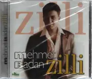 CD - Mehmet Badan - Zilli