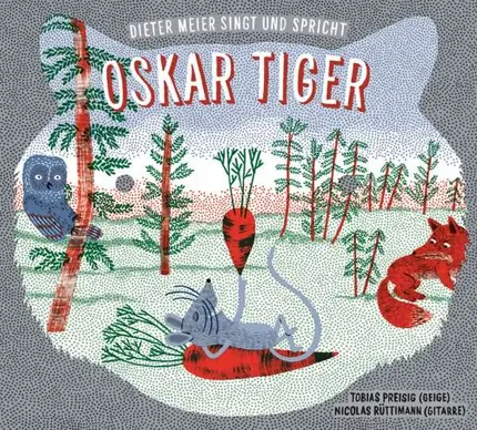 MEIER,DIETER - Oskar Tiger