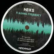 Meiko - Flashing Frequency