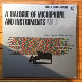 Meiko Miyazawa - A Dialogue Of Microphones & Instruments vol.1