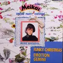 12inch Vinyl Single - Meiko Nakahara - Meiko's Special Party Versions