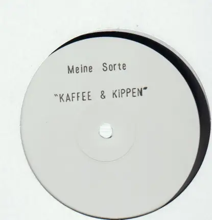 Meine Sorte - Kaffe & Kippen