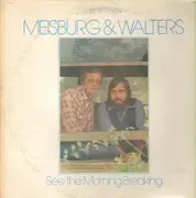 LP - Meisburg & Walters - See The Morning Breaking