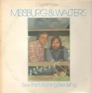 Meisburg & Walters - See The Morning Breaking