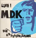 LP - Mekanik Destruektiw Komandoe - Die Kriegserklärung - Live !