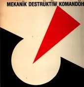 Mekanik Destrüktiw Komandöh - Berlin