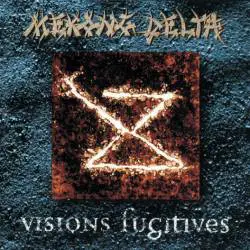 Mekong Delta - Visions Fugitives