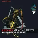 Double CD - Mekong Delta - The Principle Of Doubt