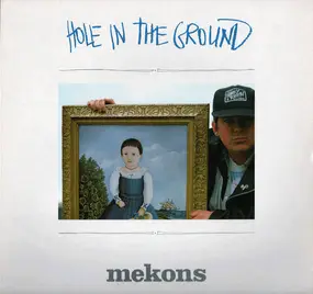 The Mekons - Hole In The Ground