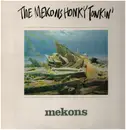 LP - Mekons - Honky Tonkin'