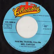 Mel Carter - Hold Me, Thrill Me, Kiss Me / Band Of Gold