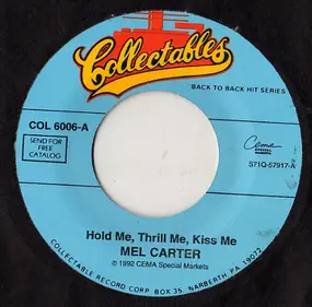 Mel Carter - Hold Me, Thrill Me, Kiss Me / Band Of Gold