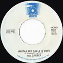 7inch Vinyl Single - Mel Carter - When A Boy Falls In Love