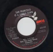 Mel Carter With The Jimmy Bowen Orchestra - San Francisco Is A Lonely Town