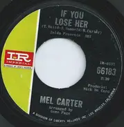 Mel Carter - You You You / If You Lose Her