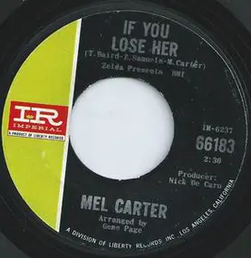 Mel Carter - You You You / If You Lose Her