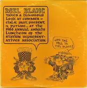 Mel Blanc - Mel Blanc Takes A Humorous Look At Commercials; Past, Present, & Future... At The 1966 Annual Award
