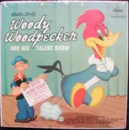 Kinder-Hörspiel, Children's Radio Play - Woody Woodpecker and His Talent Show