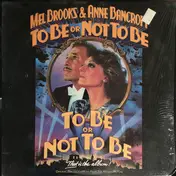 John Morris - To Be Or Not To Be (Original Dialogue & Music From The Motion Picture)