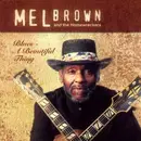 CD - Mel Brown - Blues - A Beautiful Thing