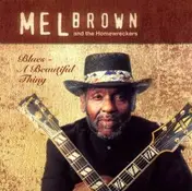 Mel Brown - Blues - A Beautiful Thing