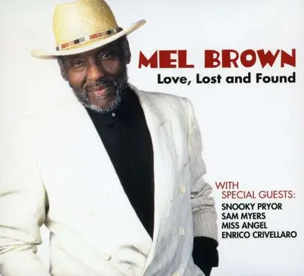 Mel Brown - Love, Lost and Found