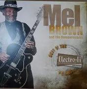 LP - Mel Brown - Mel Brown and The Homewreckers Best Of The Electro•Fi Years