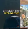 LP - Mel Brown - Chicken Fat - Gatefold Sleeve