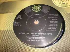 Mel Dean - Country Joe & Micky Finn