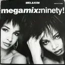 12inch Vinyl Single - Mel & Kim - Megamix: Ninety!