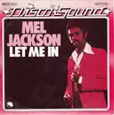 7inch Vinyl Single - Mel Jackson - Let Me In