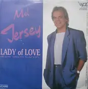 Mel Jersey - Lady Of Love (Bleib Heute Nacht)