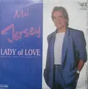 7inch Vinyl Single - Mel Jersey - Lady Of Love (Bleib Heute Nacht)