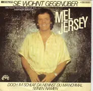 Mel Jersey - Sie Wohnt Gegenüber
