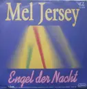 7inch Vinyl Single - Mel Jersey - Engel Der Nacht