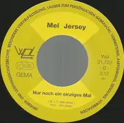 7inch Vinyl Single - Mel Jersey - Verlorene Träume (Es Tut Weh...)