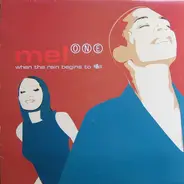 Mel One - When The Rain Begins To Fall