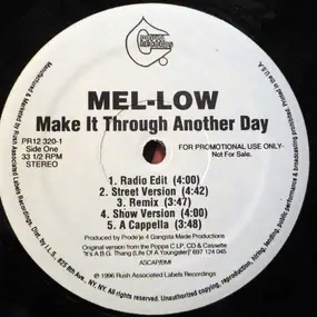 Mel-Low - Make It Through Another Day / Blaze It Up