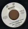 7inch Vinyl Single - Mel Lawrence - He's Just A Money Maker / Wait Till The Morning