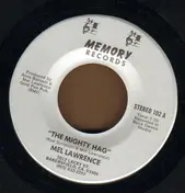 Mel Lawrence - The Mighty Hag /I Still Miss You