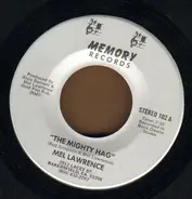 Mel Lawrence - The Mighty Hag /I Still Miss You