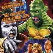 CD - Mel Lewis - William Winckler's Frankenstein Vs. The Creature From Blood Cove
