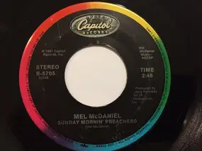 Mel McDaniel - Anger & Tears / Sunday Mornin' Preachers
