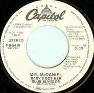 Mel McDaniel - Baby's Got Her Blue Jeans On