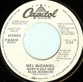Mel McDaniel - Baby's Got Her Blue Jeans On