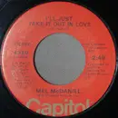 7inch Vinyl Single - Mel McDaniel - God Made Love