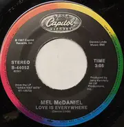 Mel McDaniel - Love Is Everywhere